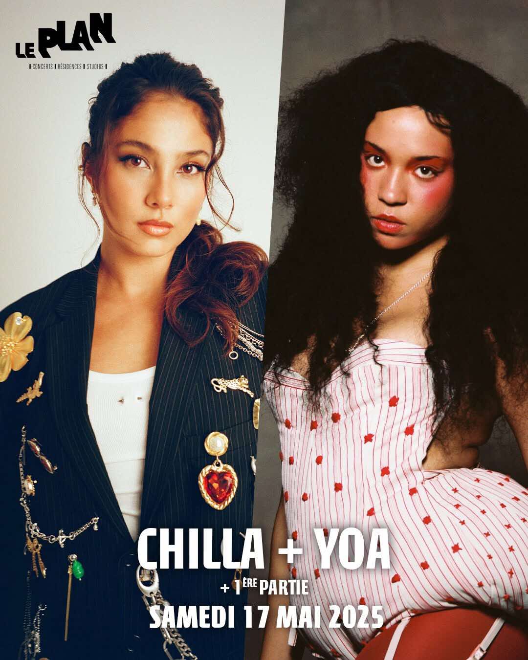 CHILLA + YOA + 1ère partie : Olga Kiav
